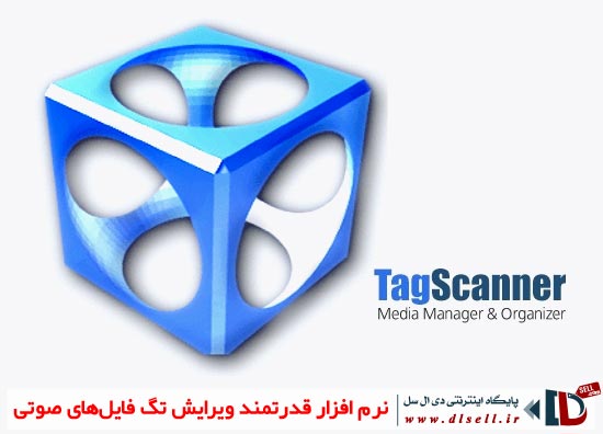نرم افزار مدیریت تگ فایل های صوتی Tagscanner 6.1.2 - پایگاه اینترنتی دی ال سل